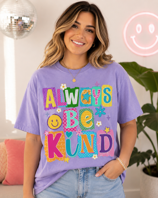 Always Be Kind Tee