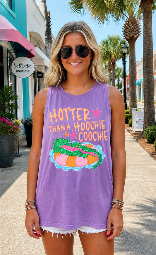 Hotter than a Hoochie Coochie Tank