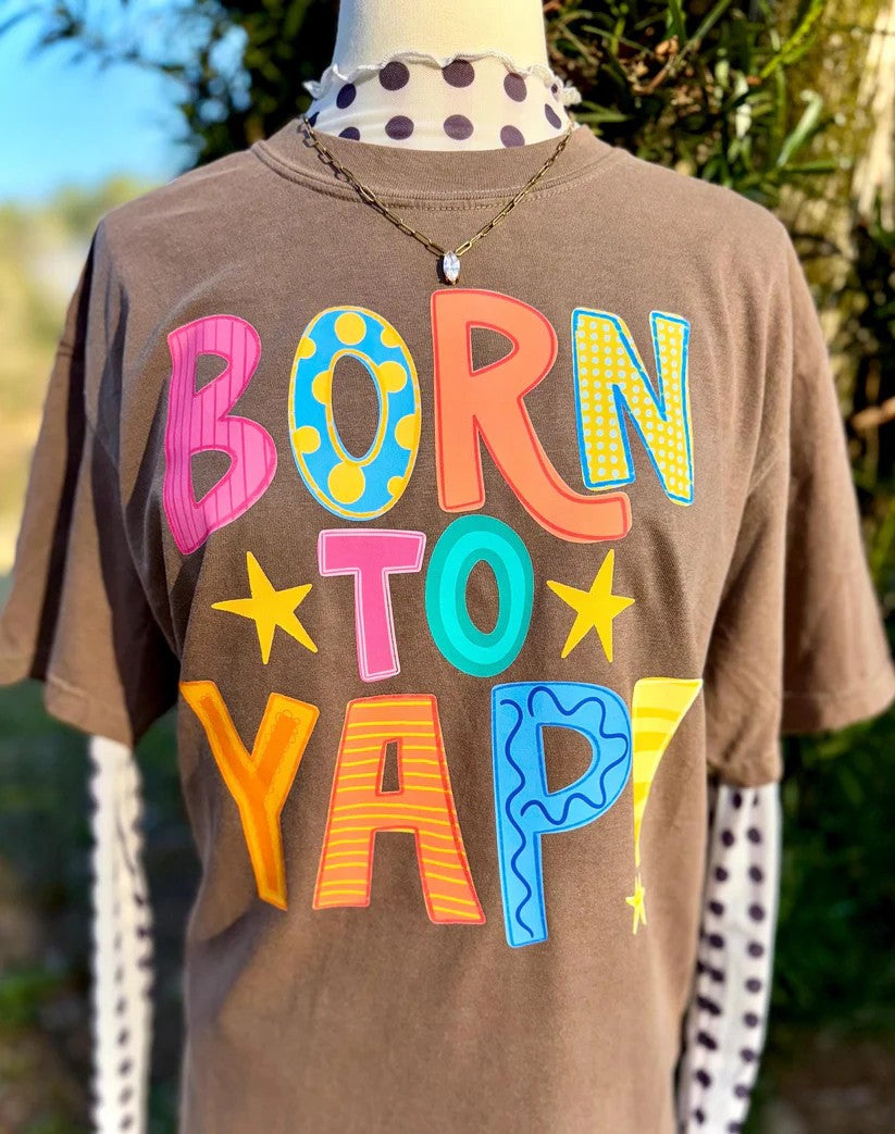 Born to Yap Tee