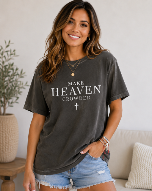 Make Heaven Crowded Tee